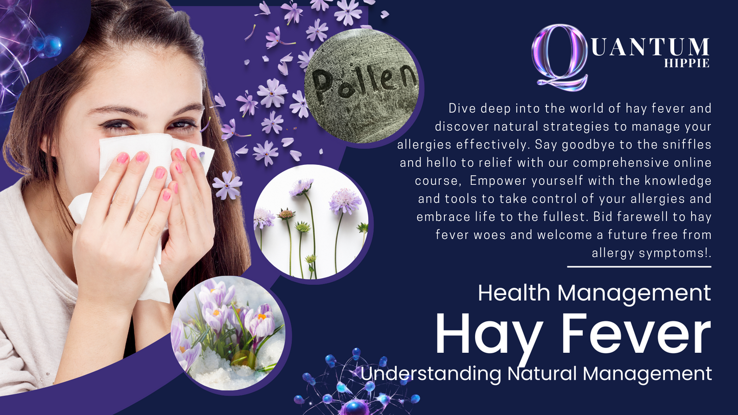 Hay Fever: Understanding Natural Management Interactive Online Course